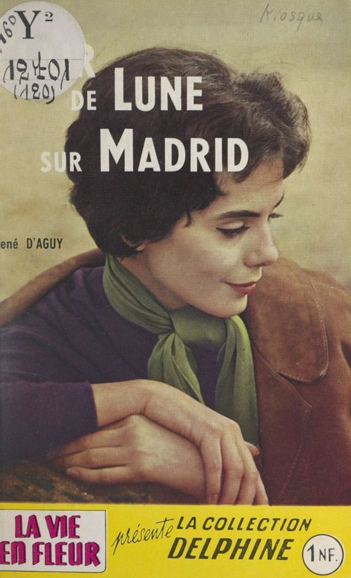 Couverture ebook de Clair de lune sur Madrid, de Rene D'Aguy