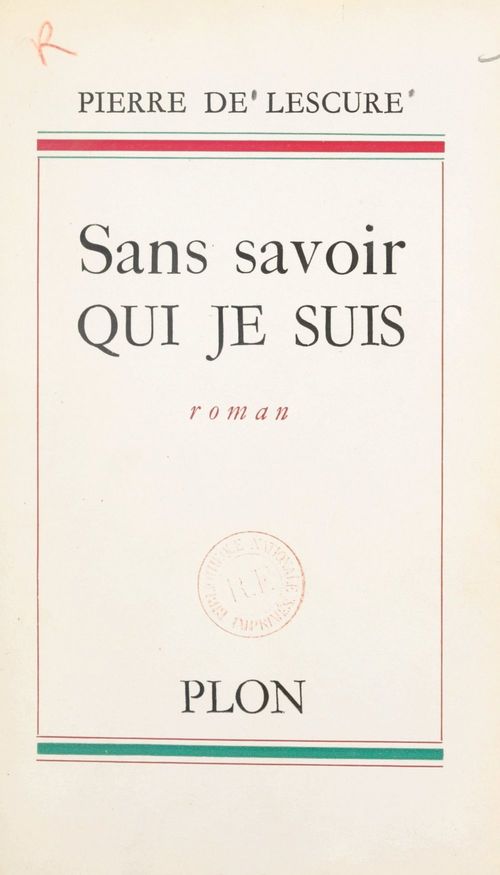 Couverture ebook de Sans savoir qui je suis, de Pierre De Lescure