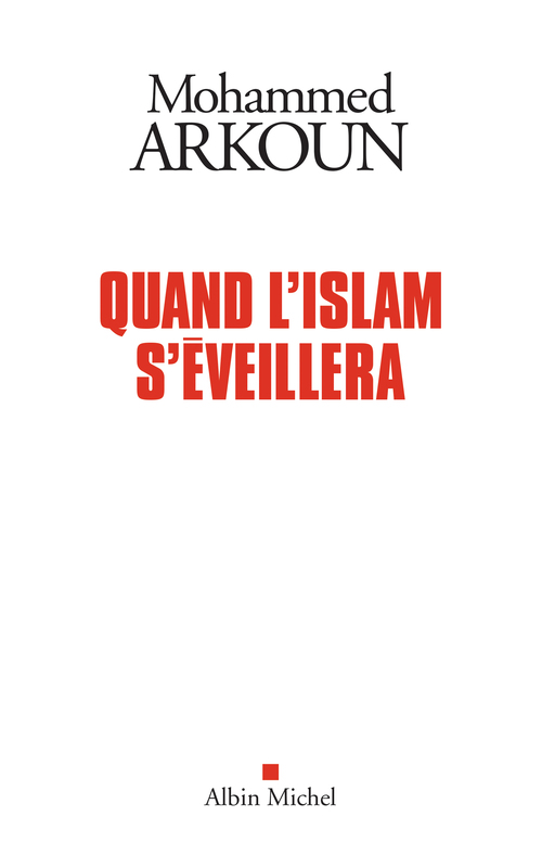 Couverture ebook de Quand l´Islam s´éveillera, de Mohammed Arkoun