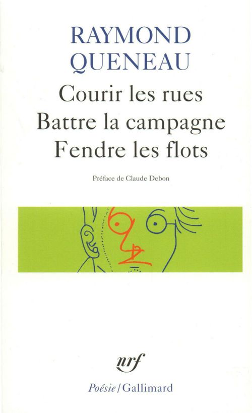 Couverture ebook de Courir les rues - Battre la campagne - Fendre les flots, de Raymond Queneau