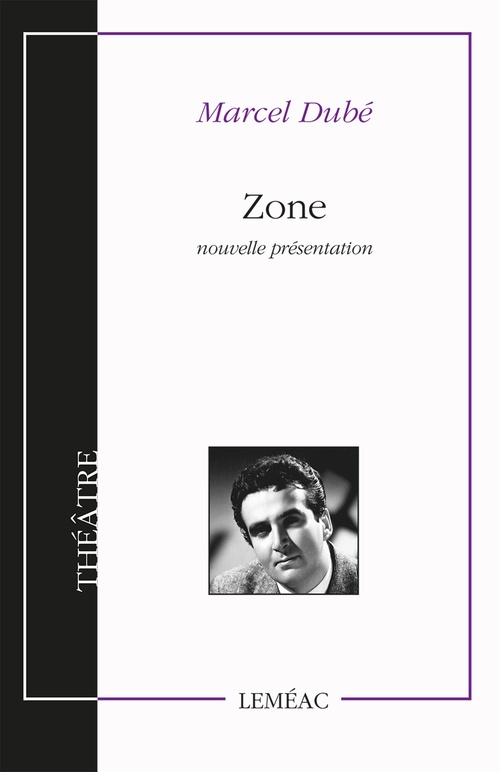 Couverture ebook de Zone, de Marcel Dubé