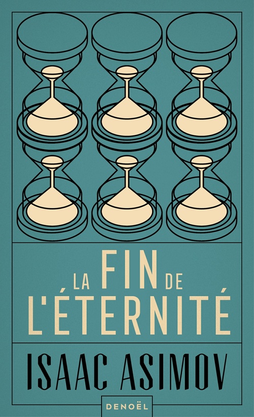 ebook cover of La fin de l'éternité, by Isaac Asimov