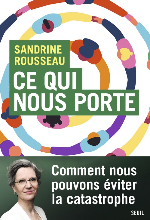 Couverture ebook de Ce qui nous porte, de Sandrine Rousseau