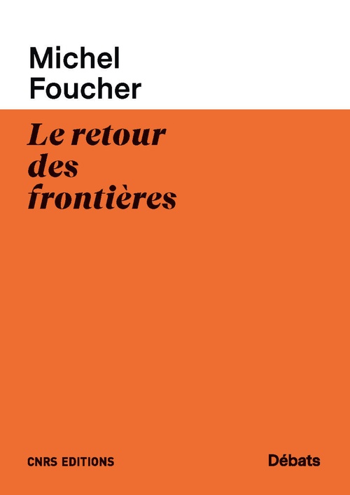 Couverture ebook de Le retour des frontières, de Michel Foucher