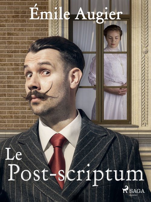 Couverture ebook de Le Post-scriptum, de Émile Augier