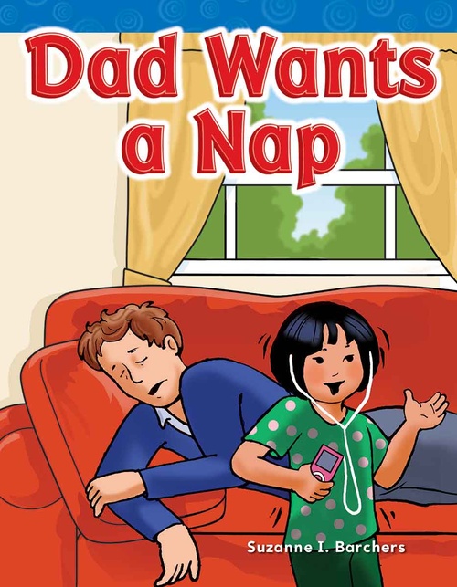 ebook cover of Dad Wants a Nap, by Suzanne Barchers