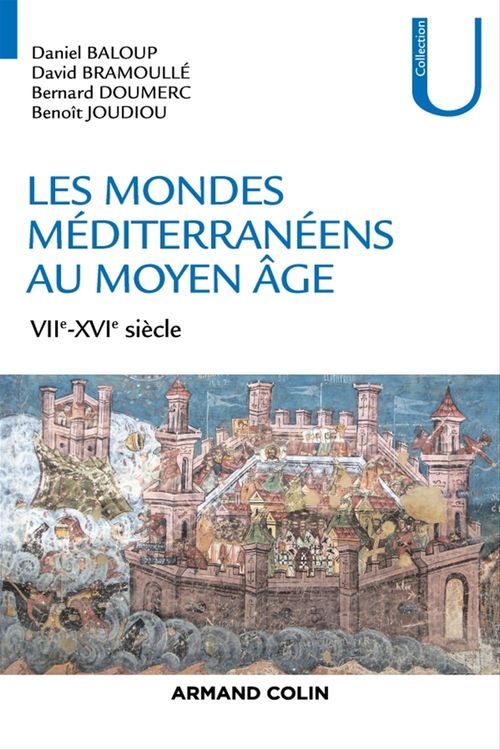ebook cover of Les mondes méditerranéens au Moyen Âge, by Bernard Doumerc