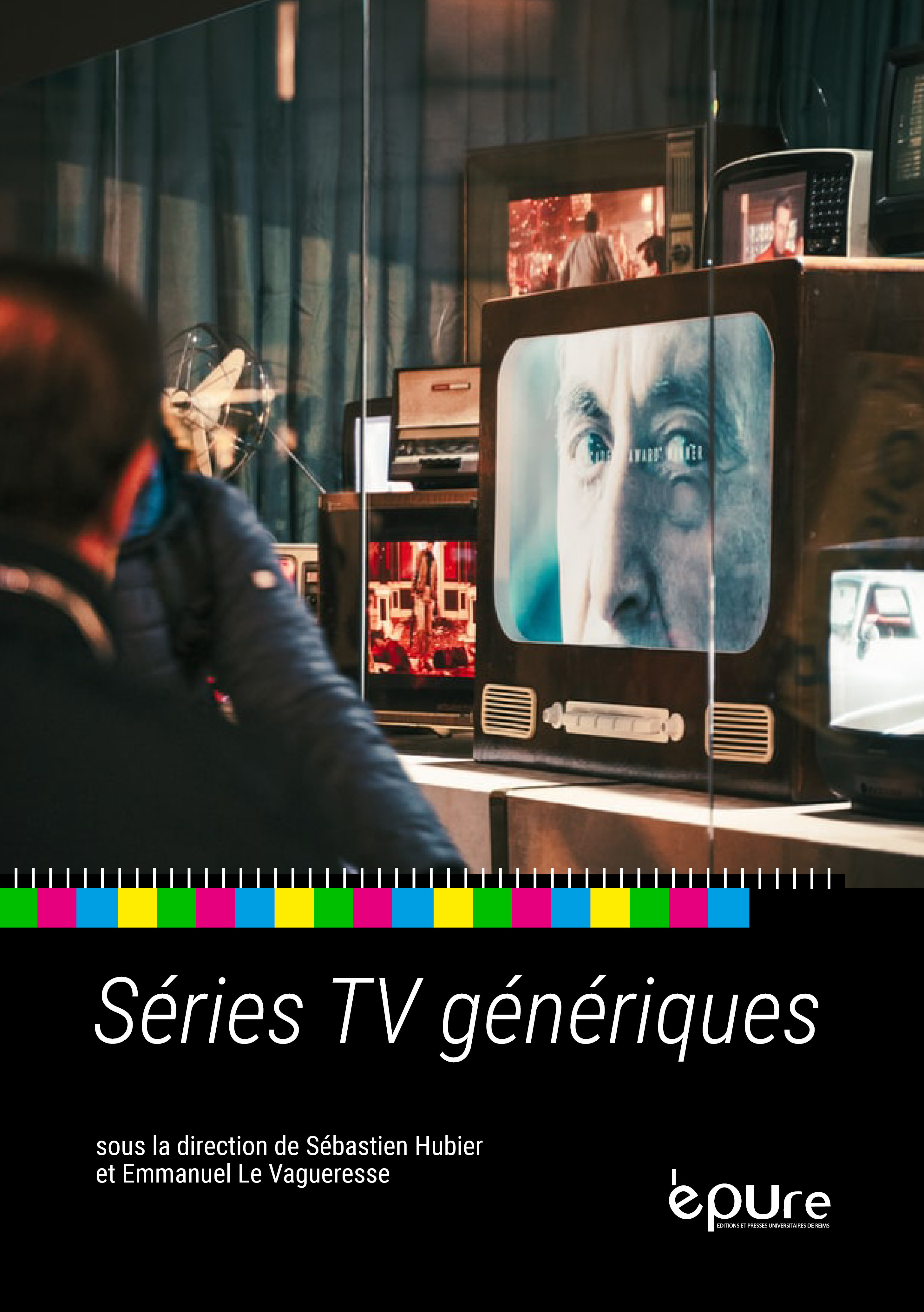 Couverture ebook de Séries TV génériques, de Emmanuel Le vagueresse, Sébastien Hubier