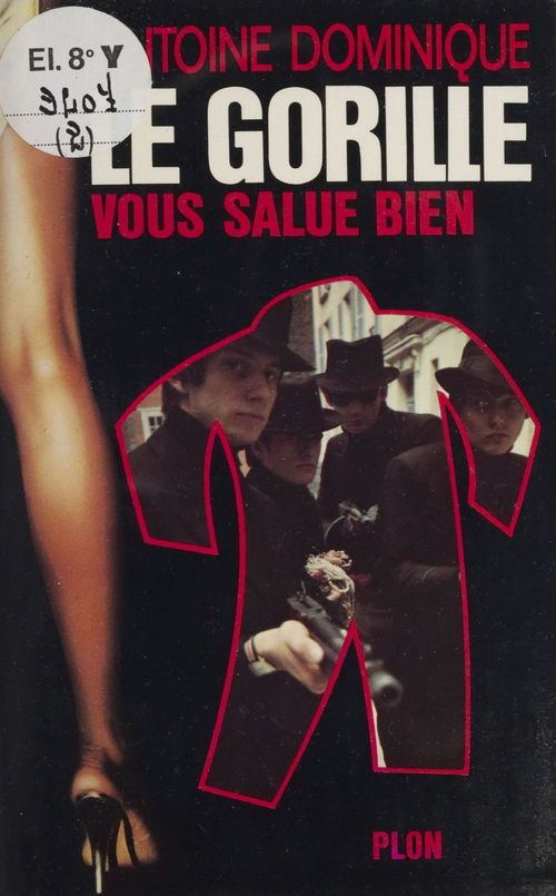 ebook cover of Le Gorille vous salue bien, by Dominique Antoine