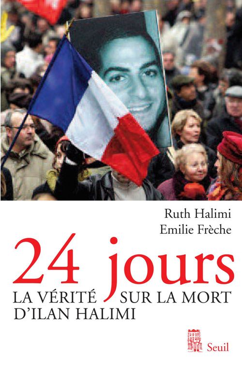 Couverture ebook de 24 Jours. La vérité sur la mort d'Ilan Halimi, de Halimi, Freche