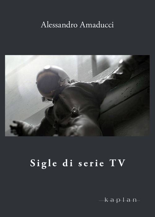 Couverture ebook de Sigle di serie TV, de