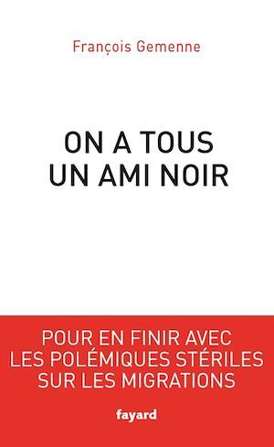 ebook cover of On a tous un ami noir, by François Gemenne
