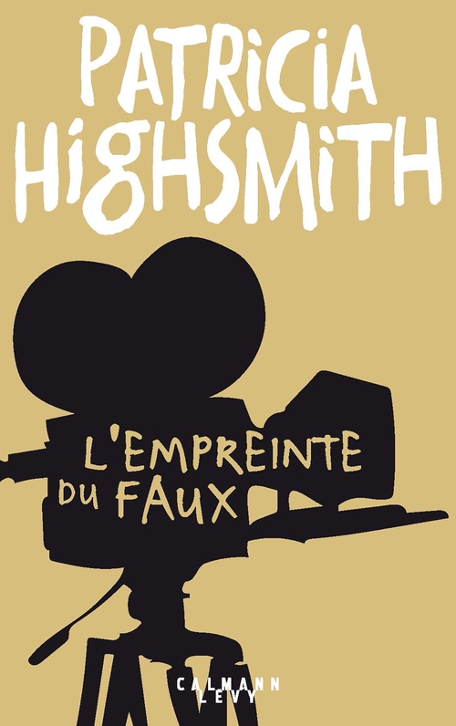 ebook cover of L'Empreinte du faux, by Patricia Highsmith