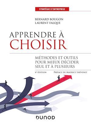 ebook cover of Apprendre à choisir - 4e éd., by Bernard Bougon, Laurent Falque