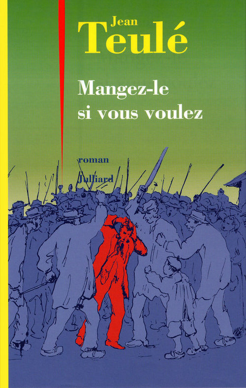 ebook cover of Mangez-le si vous voulez, by Jean Teulé