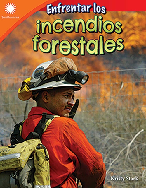 Couverture ebook de Enfrentar los incendios forestales, de Kristy Stark
