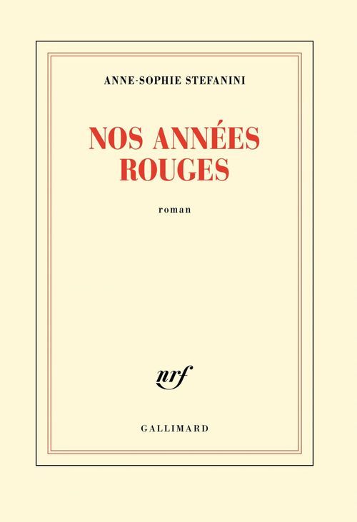ebook cover of Nos années rouges, by Anne-Sophie Stefanini