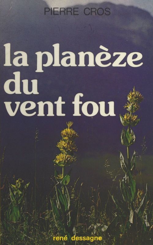 Couverture ebook de La planèze du vent fou, de Pierre Cros