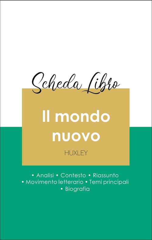 ebook cover of Scheda libro Il mondo nuovo (analisi letteraria di riferimento e riassunto completo), by Aldous Huxley