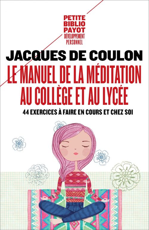 ebook cover of Le Manuel de la méditation au collège et au lycée, by Jacques de Coulon
