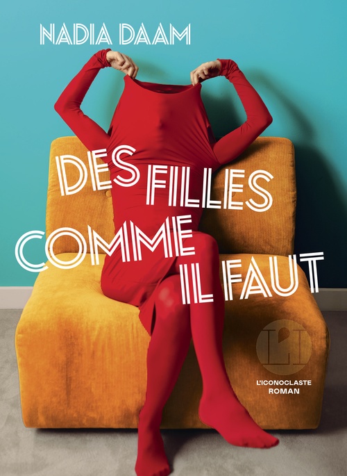 ebook cover of Des filles comme il faut, by Nadia Daam
