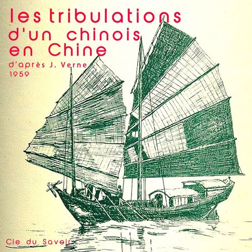 audiobook cover of Les Tribulations d'un chinois en Chine, by Jules Verne