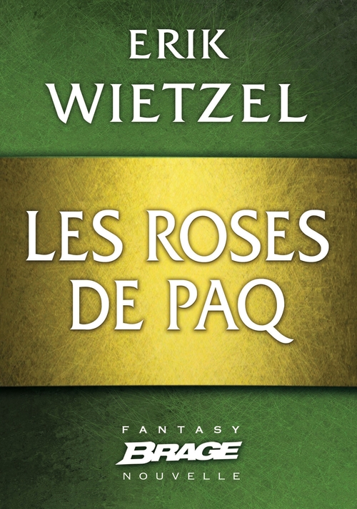 ebook cover of Elamia : Les Roses de Paq, by Erik Wietzel