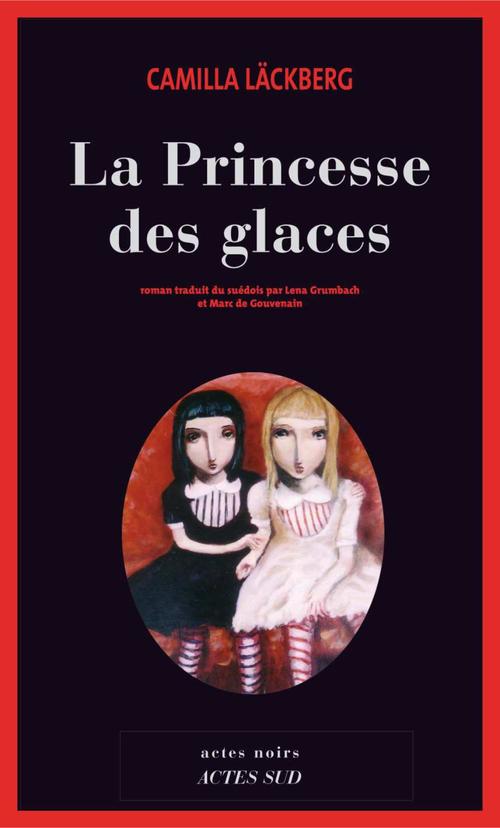 ebook cover of La Princesse des glaces, by Camilla Läckberg
