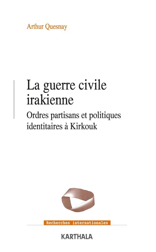 ebook cover of La Guerre civile irakienne, by Arthur Quesnay