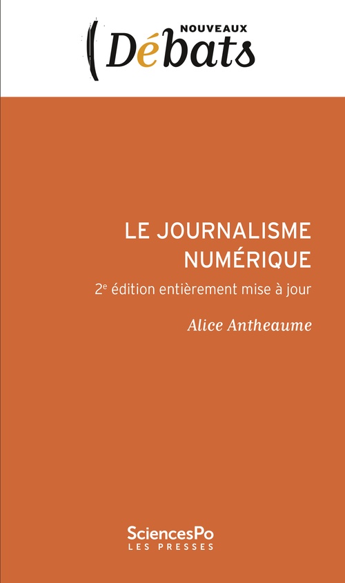 Couverture ebook de Le journalisme numérique, de Alice Antheaume