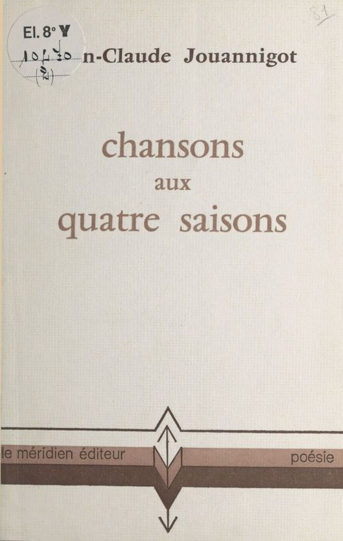 ebook cover of Chansons aux quatre saisons, by Jean-Claude Jouannigot