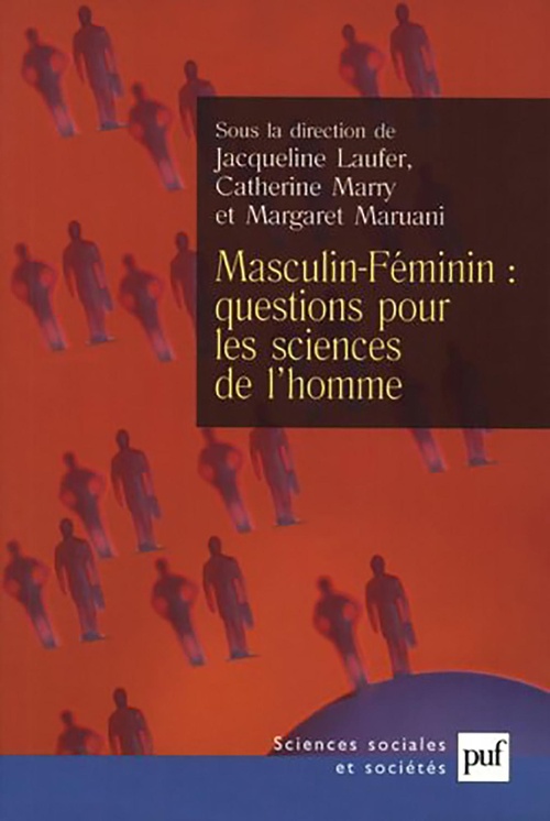 Couverture ebook de Masculin-Féminin : questions pour les sciences de l'homme, de Jacqueline Laufer, Catherine Marry, Margaret Maruani