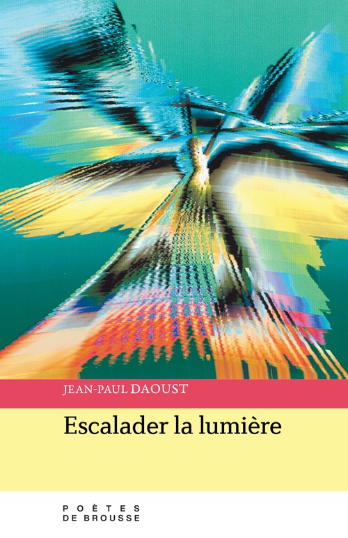 Couverture ebook de Escalader la lumiere, de Jean-Paul Daoust