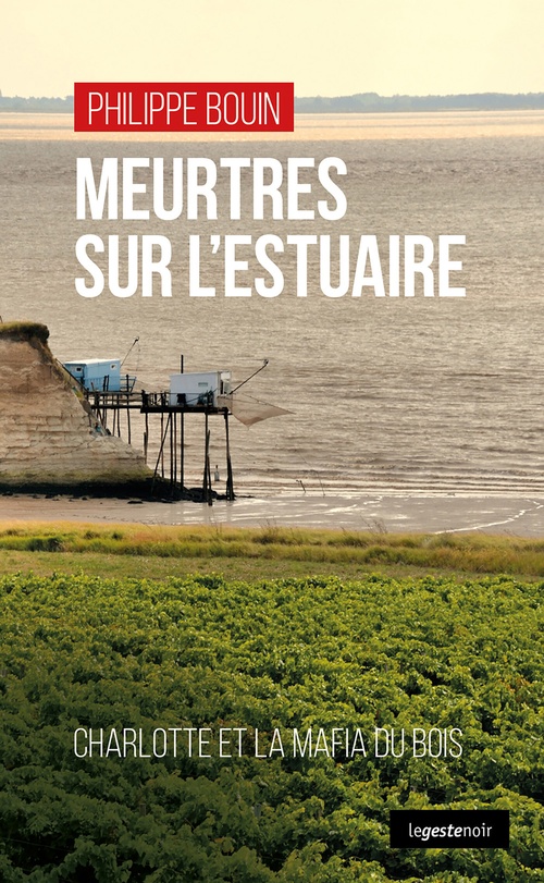 Couverture ebook de Meurtres sur l´estuaire, de Philippe Bouin