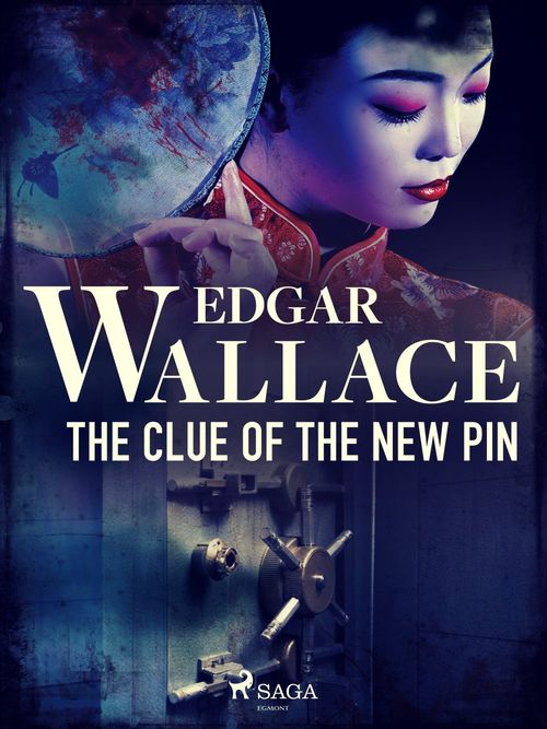 Couverture ebook de The Clue of the New Pin, de Edgar Wallace