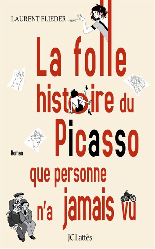 Couverture ebook de La folle histoire du Picasso que personne n'a jamais vu, de Laurent Flieder