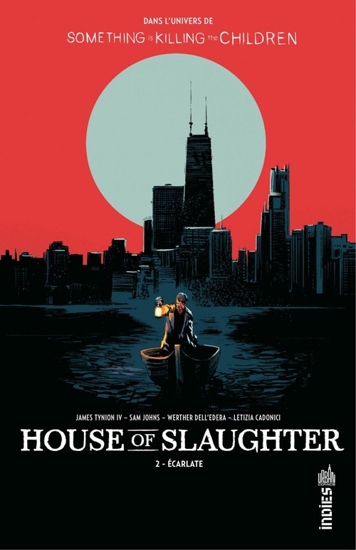 Couverture ebook de House of Slaughter - Tome 2 - Écarlate, de James Tynion IV, Sam Johns, Letizia Cadonici