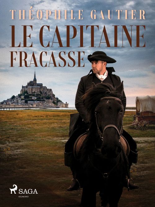 ebook cover of Le Capitaine Fracasse, by Theophile Gautier