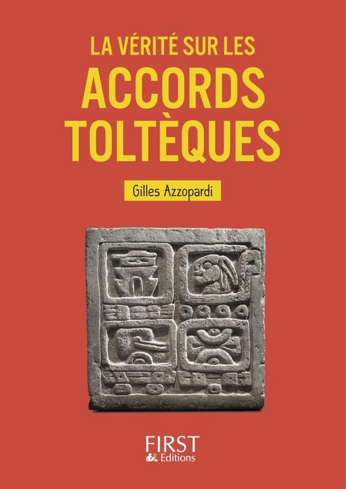 Couverture ebook de Le petit livre de - La vérité sur les accords toltèques, de Gilles Azzopardi