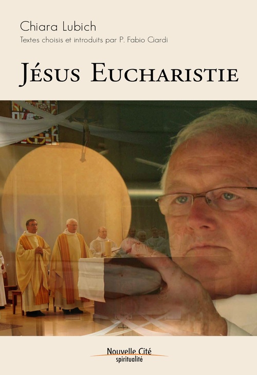 ebook cover of Jésus Eucharistie, by Chiara Lubich