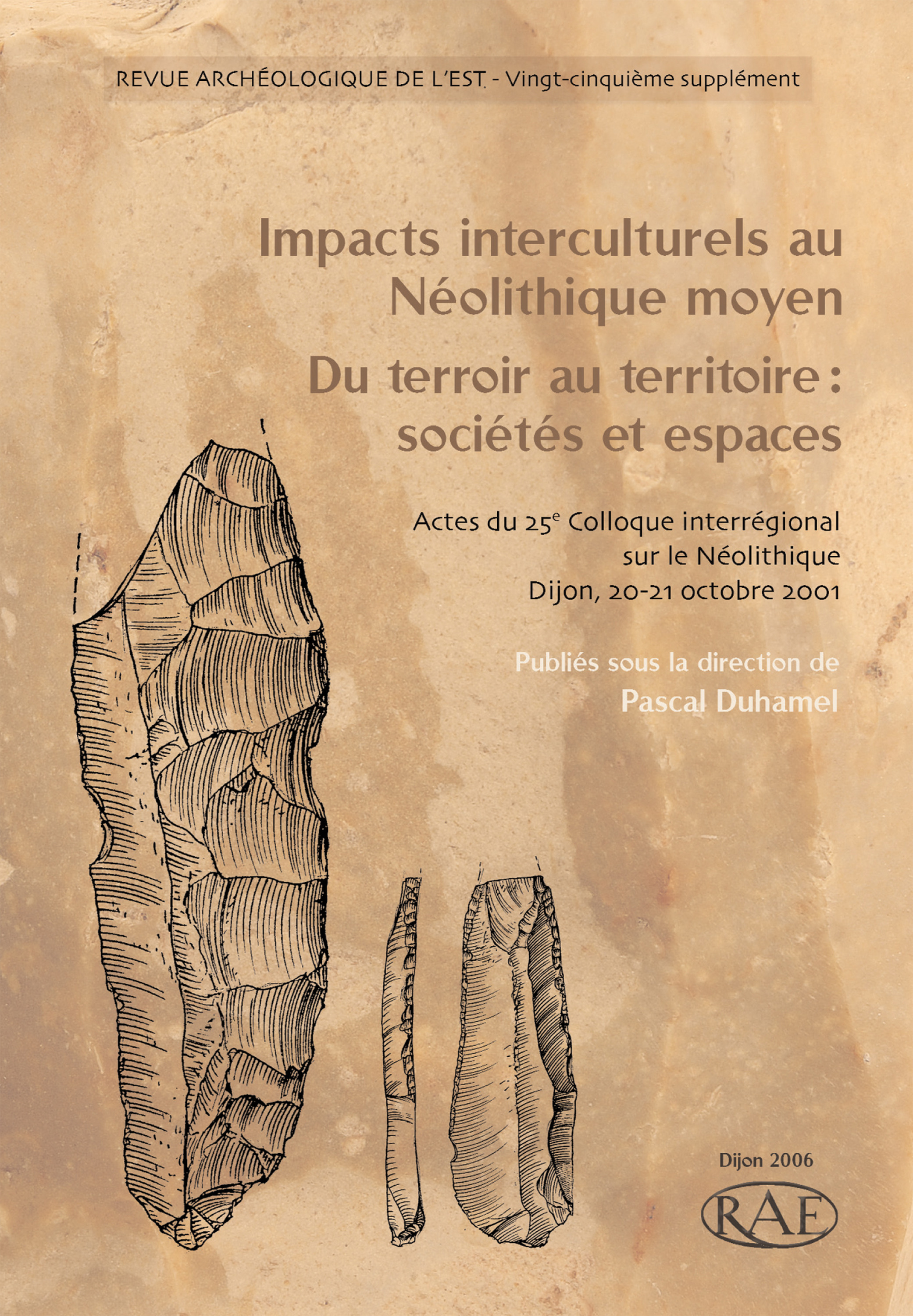 Couverture ebook de Impacts interculturels au Néolithique moyen. Du terroir au territoire : sociétés et espaces, de Revue Archeologique De L'Est