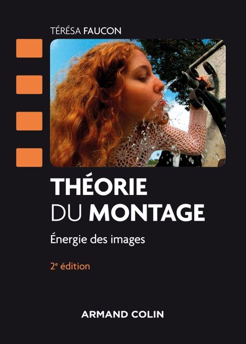 Couverture ebook de Théorie du montage - 2e éd., de Térésa Faucon
