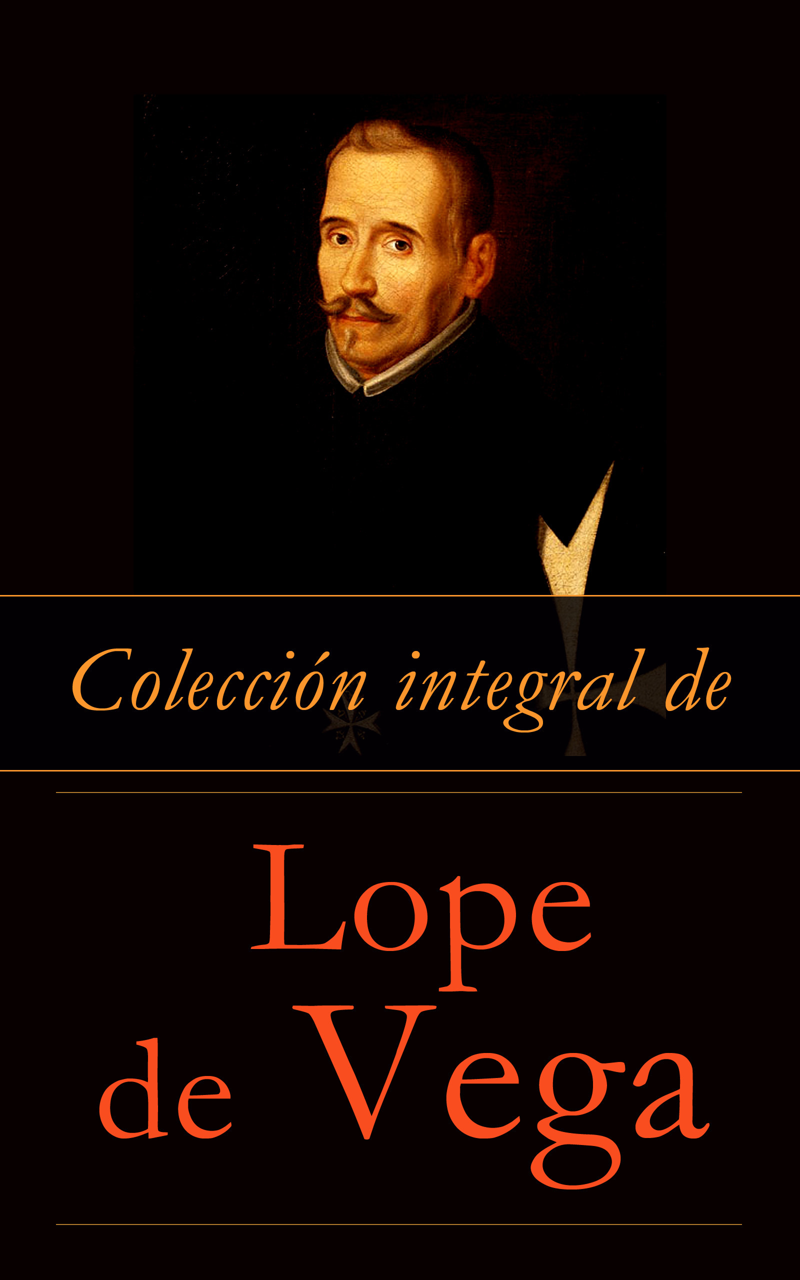 Couverture ebook de Colección integral de Lope de Vega, de Lope De Vega