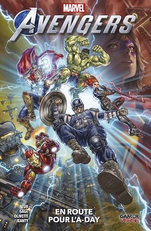 Couverture ebook de Avengers : En route pour l'A-day, de Jim Zub, Paul Allor, Christos Gage