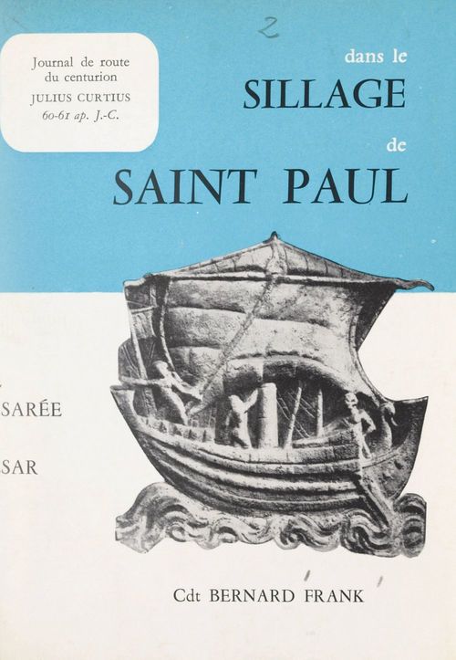 ebook cover of Dans le sillage de Saint Paul, de Césarée à César !, by Bernard Frank