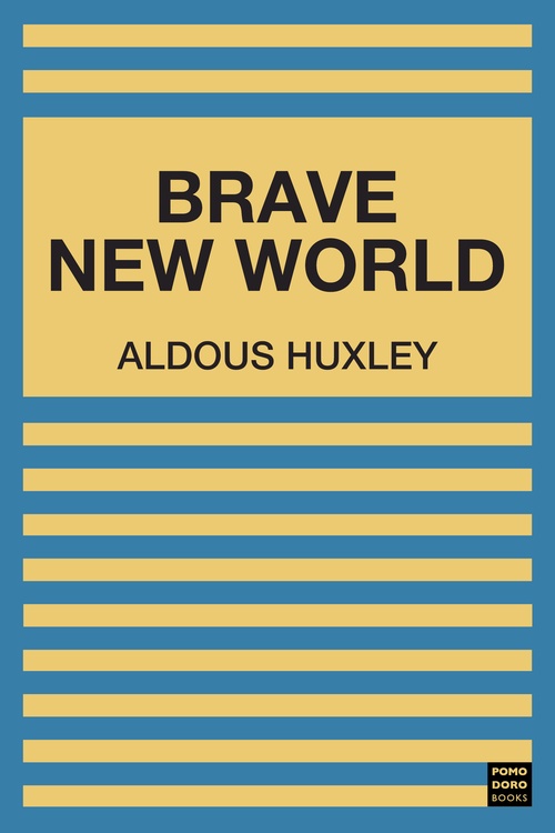 ebook cover of Brave New World, by Aldous Huxley