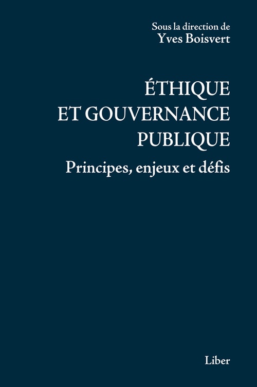 Couverture ebook de Ethique et gouvernance publique, de Yves Boisvert