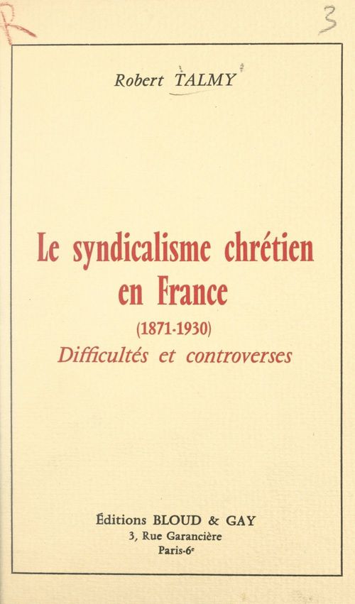 ebook cover of Le syndicalisme chrétien en France (1871-1930), by Robert Talmy