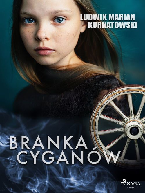ebook cover of Branka Cyganów, by Ludwik Marian Kurnatowski