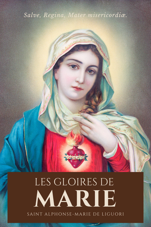 ebook cover of Les Gloires de Marie, by Saint Alphonse-Marie De Liguori